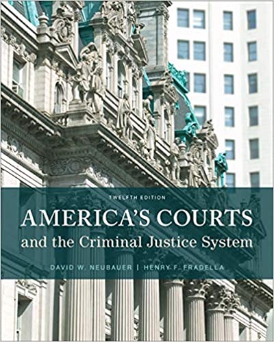 America's Courts and the Criminal Justice System (12th Edition) - Epub + Converted Pdf